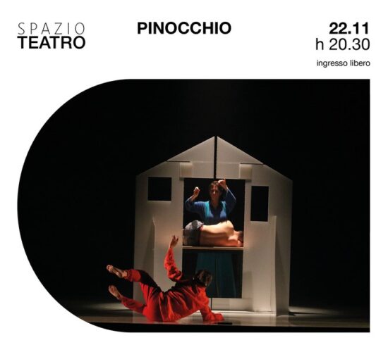 Pinocchio - Spazio Teatro Istituti Filippin, 22 novembre ore 20.30